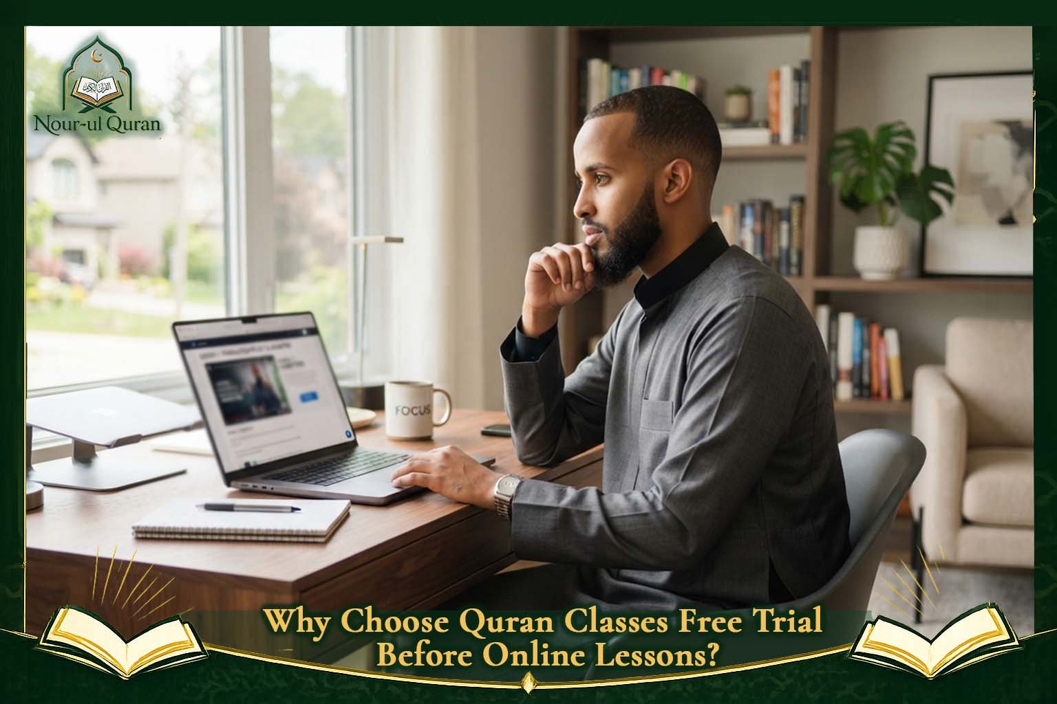 Why Choose Quran Classes Free Trial Before Online Lessons?